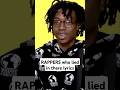 Rappers who lied in there lyrics