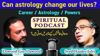 Exploring The Depths Of Astrology With Syed Haider Jafri - Zodiac, Destiny \u0026 More | Podcast