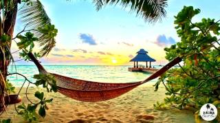 🔥♫ RESORT & SPA MELODY 🔥♫ Chillout Lounge Relaxing 2017 Mix Music For The Beach Top relax Feeling