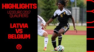 #U21 | #U21EURO 2017 Qualification | Latvia 0-2 Belgium