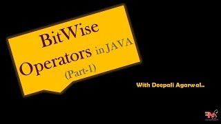 #12 Bitwise Operators in JAVA | Part-1 | CORE JAVA | Hindi
