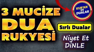 3 MUCİZE DUA DİNLE