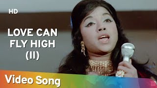 Love Can Fly High Part 2 (HD) | Nai Duniya Naye Log (1973) | Hindi Romantic Song