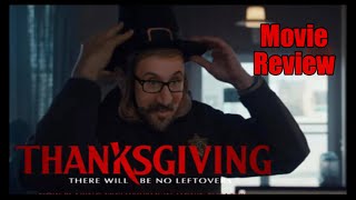Thanksgiving - Movie Review