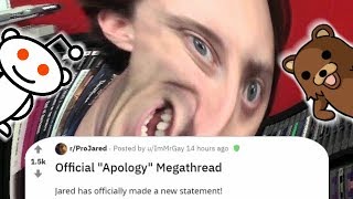 ProJared Subreddit Opens "Official Apology Megathread" and It Is Spectacular...