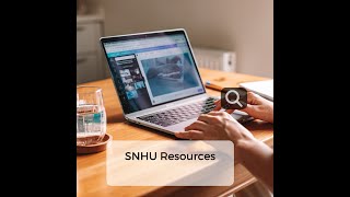HOMEWORK HELP- Finding & Using SNHU Resources