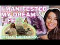 How I manifested by dream life with a crystal money bowl & the lucky number 7 ritual