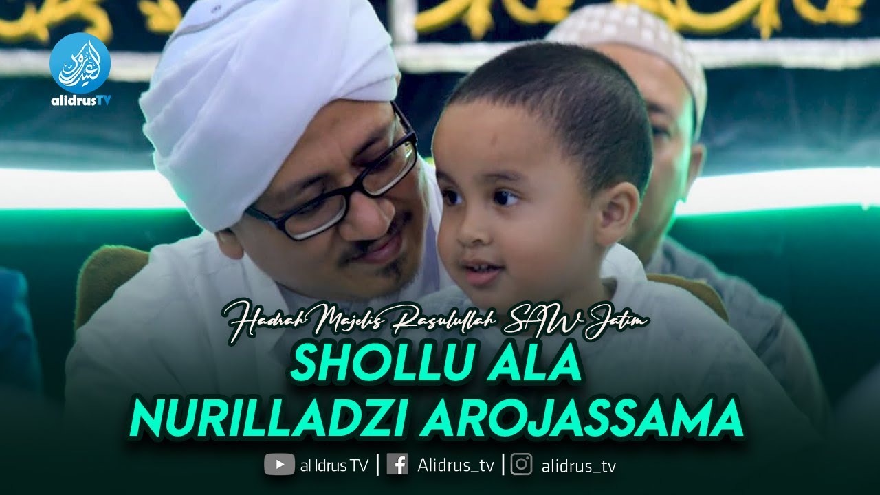 Shollu 'Ala Nurilladzi - Hadrah Majelis Rasulullah SAW JATIM - YouTube