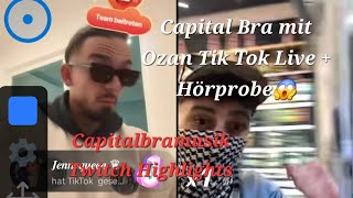 Capital Bra mit Ozan auf Tik Tok Live😱 Neue exklusive Hörprobe🤫