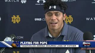 Notre Dame football captain Myron Tagovailoa-Amosa dedicates 2021 season to his late father