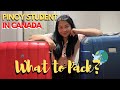 WHAT TO PACK? | PINOY INTERNATIONAL STUDENT IN CANADA