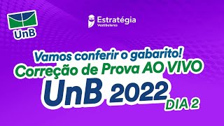 Gabarito UnB 2022 - Correção de prova AO VIVO | Dia 2