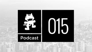 Monstercat Podcast Ep. 015