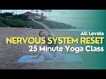 25 Minute Yoga Class - Nervous System Reset & Vagus Nerve Toning