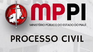 [MP - PI] - Public Prosecutor's Office of Piauí - Civil Procedure - Prof. Laila