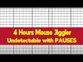Mouse Jiggler WITH PAUSES - Undetectable mouse mover for 4 Hours
