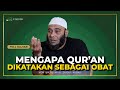 [KAJIAN MALAM MINGGU] Mengapa Al-Qur'an Dikatakan Sebagai Obat - dr. Zaidul Akbar Official