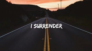 I surrender ( Ft. Lauren Daigle ) – Hillsong United Lyrics