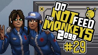 Do Not Feed The Monkeys 2099 Let's Play Part 29 Waiting for an Answer