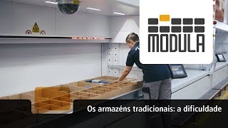 Os armazéns tradicionais: a dificuldade