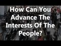 Adams/North: How Can You Advance The Interests Of The People?