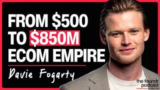 Oodie Founder on Building an $850M eCommerce Empire (Before 30) | Davie Fogarty