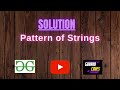 Pattern of Strings || @GeeksforGeeks  || Problem Solving || Solution || Gorakh Codes