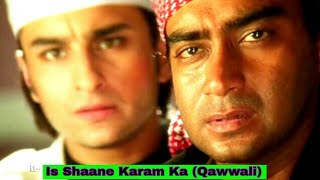 Is Shaane Karam Ka (Qawwali) Full Video - Kachche Dhaage | Nusrat Fateh Ali Khan | Ajay & Saif