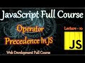 Operator Precedence In JS | JavaScript Tutorial in Hindi.