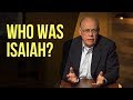 Who Was Isaiah?