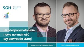 Czwartkowe Forum SGH #10: Handel po lockdownie: nowa normalność czy powrót do starej?