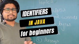 Identifiers in Java in hindi | Java basics course for beginners | Java Basics tutorials in Hindi