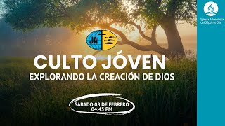 🔴 EN VIVO | Culto Jóven Adventistas | Explorando la Creación de Dios | 8 de Febrero