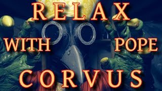 Relax with Pope Corvus - Pope Week 2015 [ ASMR ]