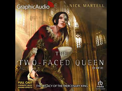 Legacy of the Mercenary King 2 (2 of 2) by Nick Martell (GraphicAudio Sample 3)