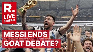 FIFA WC LIVE: Argentina Wins The World Cup After 36 Years | Messi Ends GOAT debate?