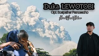 Duka LEWOTOBI || Cipt. Sosipather Francescho || HendMarkHoka {Official Musik Audio}