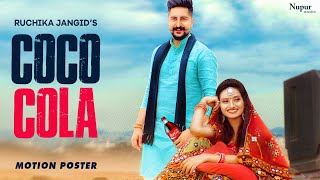 COCO COLA (Motion Poster) Ruchika Jangid, Kay D | New Haryanvi Songs Haryanavi 2020 | Nav Haryanvi