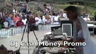 DJ Cash Money @ Crotona Park Jam 2012