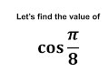 cos(pi/8)