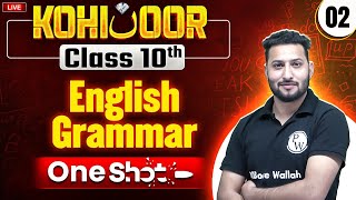 JKBOSE Class 10th | ENGLISH GRAMMAR - (Part 2) | Full Chapter | Kohinoor Batch