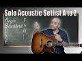 The Ultimate Setlist For Acoustic Guitar -A to Z Challenge