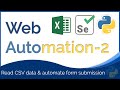 Submit a Form With CSV/excel Data using Python : Web Automation Part 2