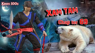 Xam Tam  (chapter69)  8/11/2023