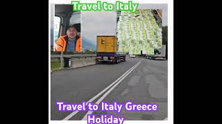 Holiday to Italy and Greece Summer 2023