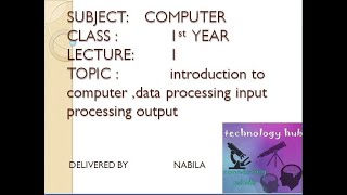 ics part 1 computer lecture 1 introduction and data processing