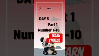 100 DAYS OF CHINESE: Day 5-Part 1 Numbers 1-10 🔢