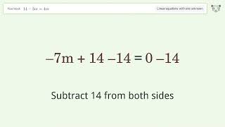 Linear equation with one unknown: Solve 14-3m=4m step-by-step solution