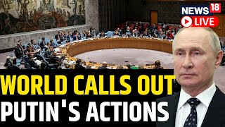 UN Security Council Slams Putin's Action | Russia Vs Ukraine War Updates | English News Live