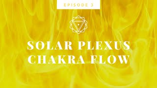 Solar Plexus Chakra Flow | 35 minute Power Yoga firing up the Core